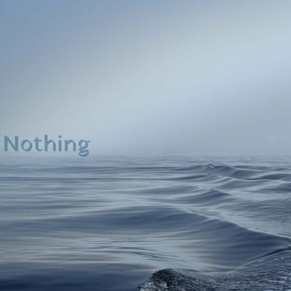 From Nothingness