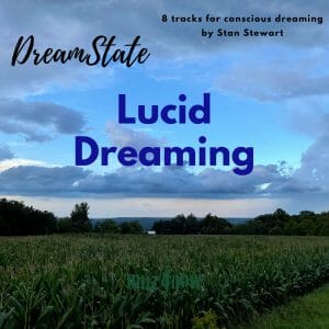 The album cover for "DreamState: Lucid Dreaming"