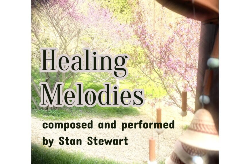 Cover of "Healing Melodies" album by Stan Stewart