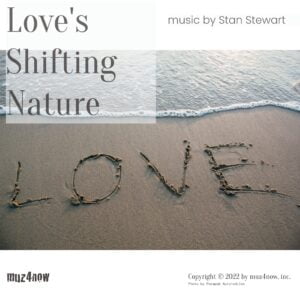 The word "LOVE" written into the sand on an ocean beach forms the cover for the album Love's Shifting Nature by Stan Stewart