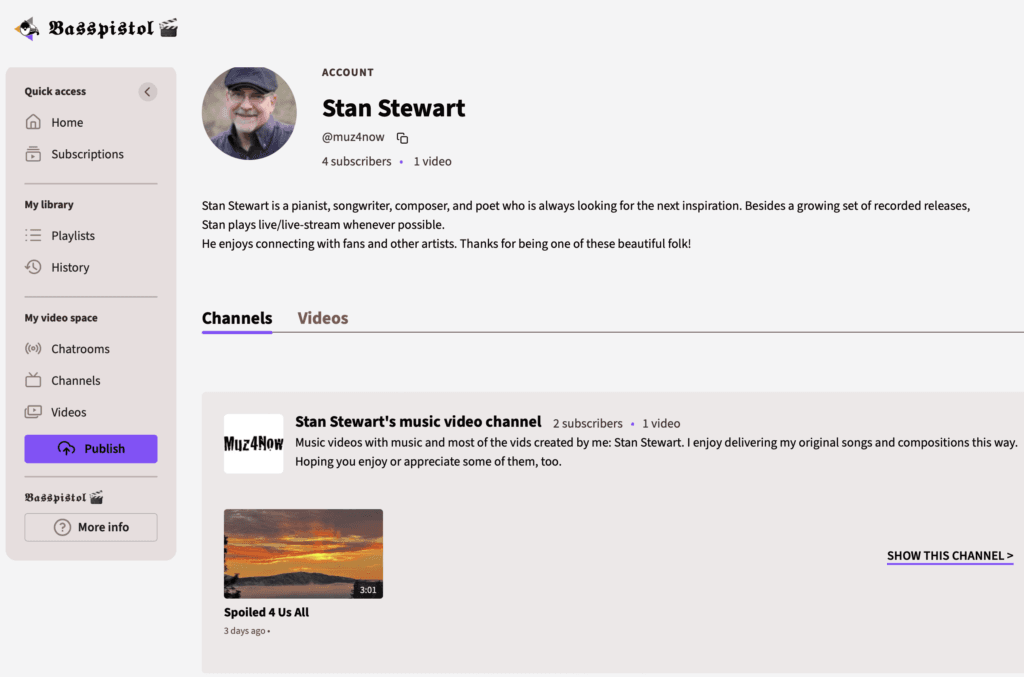 The profile for Stan Stewart (@muz4now) on Basspistol PeerTube video site.