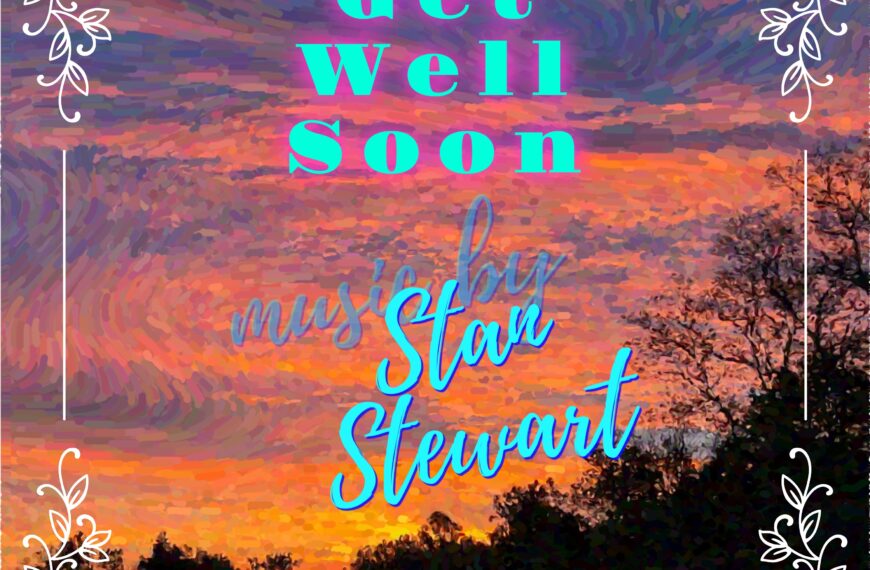 A blurred image of a sunrise forms the cover art for Get Well Soon by Stan Stewart.