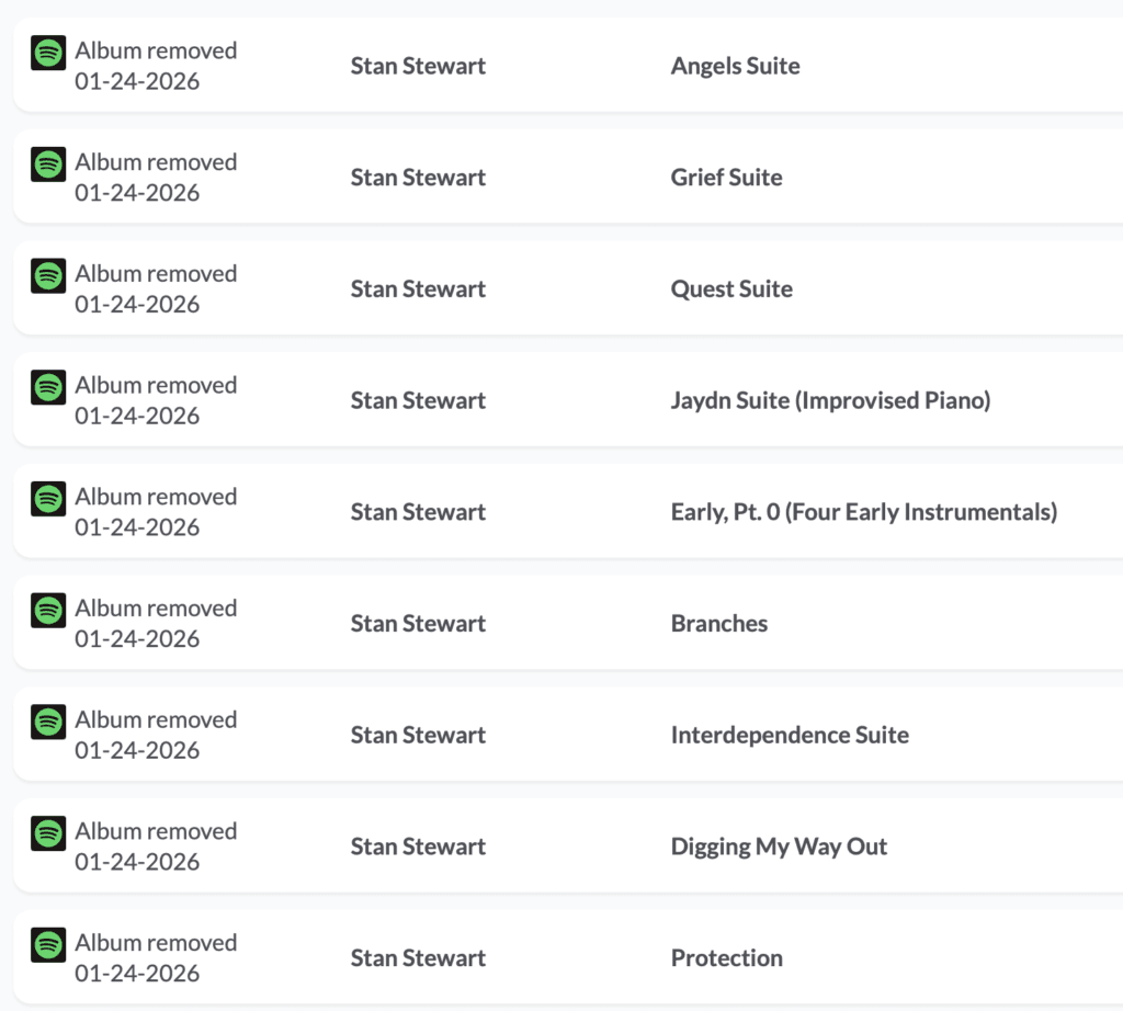 A listing of nine releases by Stan Stewart on Spotify. Next to each one it says "Album removed".